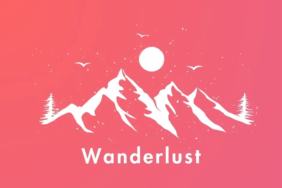 Wanderlust