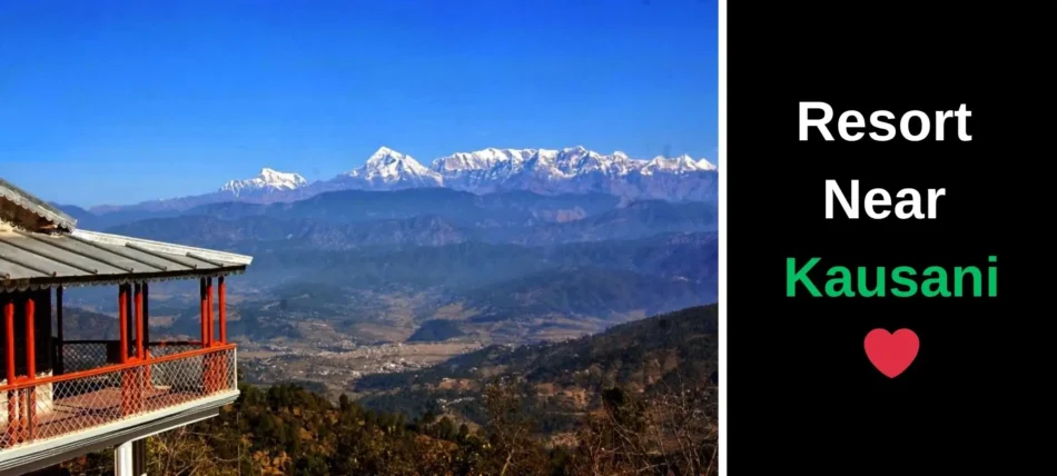  Resort near Kausani | Luxury stay near Kausani